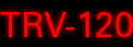 TRV-120